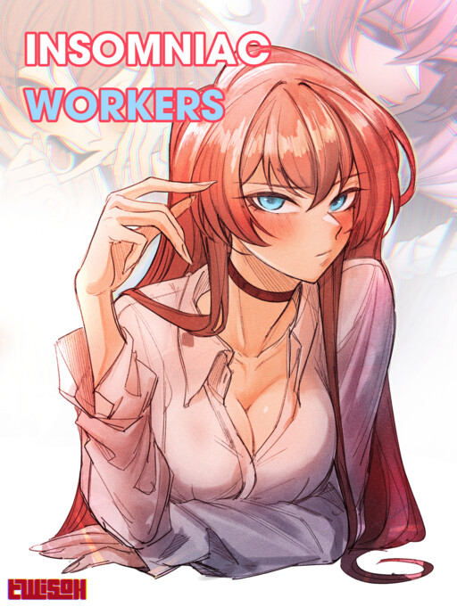 Insomniac Workers