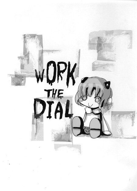 WORK THE DIAL