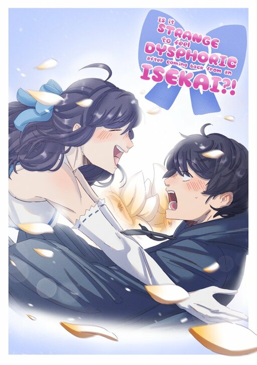 Is It Strange to Feel Dysphoric After Coming Back from an Isekai?!